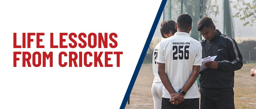 Life Lessons From Cricket